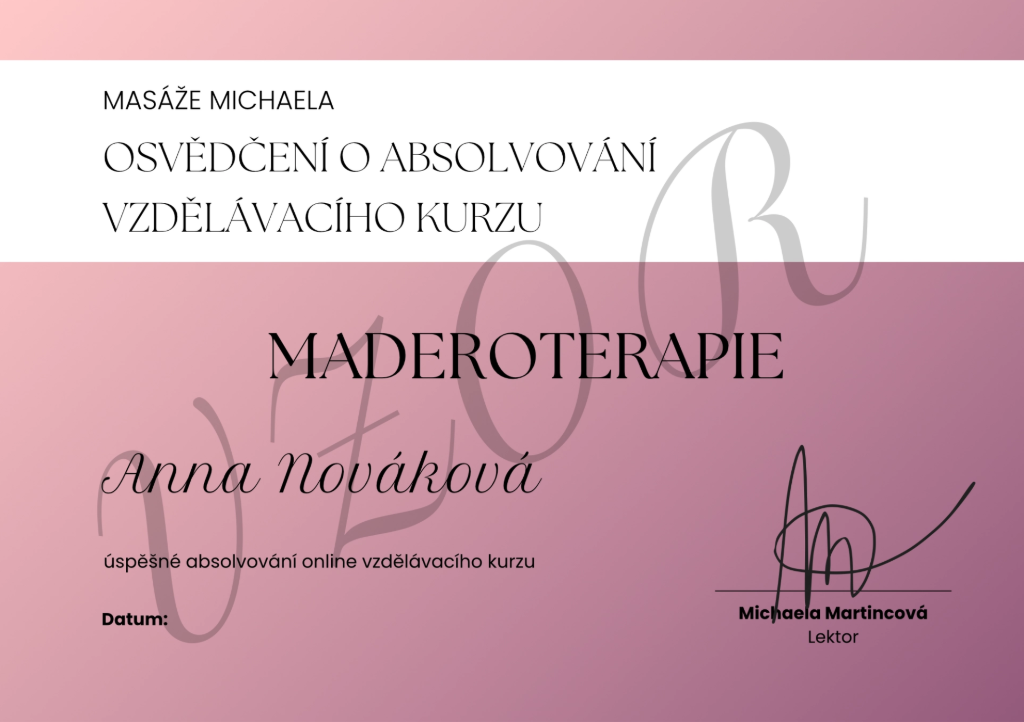 Vzor osvědčení o absolvování vzdělávacího kurzu Maderoterapie